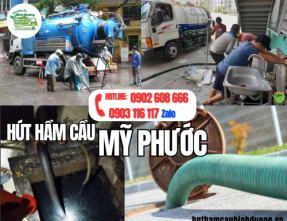 HÚT HẦM CẦU MỸ PHƯỚC 1, 2, 3 SẠCH 100% BẢO HÀNH 05 NĂM