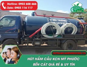 Hút hầm cầu KCN Mỹ Phước - Bến Cát giá rẻ, uy tín, chất lượng