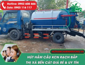 Hút hầm cầu tại KCN Rạch Bắp uy tín, chuyên nghiệp, giá rẻ