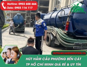 Hút Hầm Cầu Bến Cát TPHCM Giá Tốt, Nhanh Chóng, Phục Vụ 24/24