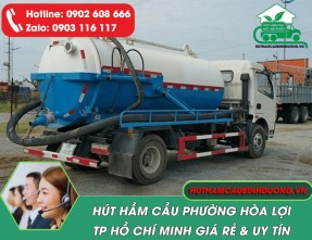 Hút Hầm Cầu phường Hòa Lợi 24/24 - Giá Rẻ - Sạch 100%