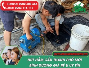 Dịch vụ Hút Hầm Cầu giá rẻ tại Thành Phố Mới Bình Dương