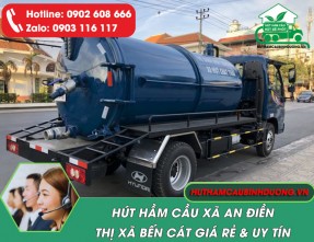 Hút Hầm Cầu An Điền - Bến Cát Giá Rẻ, Uy Tín ❤️【SẠCH TRIỆT ĐỂ 100%】