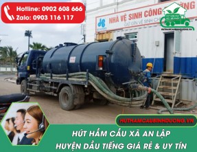 Hút hầm cầu xã An Lập - Dầu Tiếng, cam kết sạch triệt để, giá rẻ