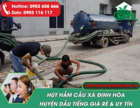 Dịch vụ hút hầm cầu xã Định Thành Dầu Tiếng giá rẻ, không đục phá, hút sạch sẽ
