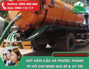 Hút Hầm Cầu Xã Phước Thành – Nhanh Chóng, Giá Rẻ | Dịch Vụ 24/24