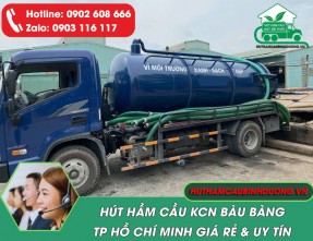 Hút hầm cầu KCN Bàu Bàng – Nhanh chóng, sạch sẽ, giá rẻ