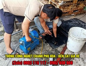 Thông cống nghẹt giá rẻ nhanh chóng uy tín tại Phường Chánh Phú Hòa - Bến Cát
