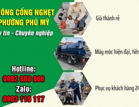 Đơn vị thông cống nghẹt tại Phú Mỹ giá rẻ, bảo hành lâu dài